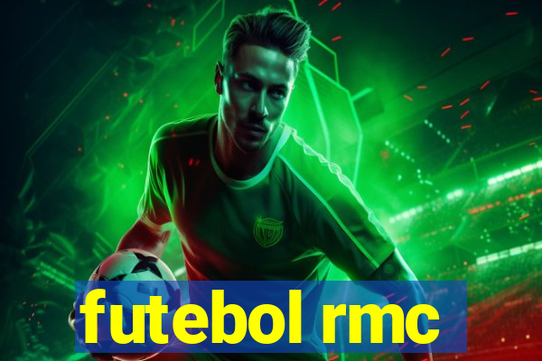 futebol rmc